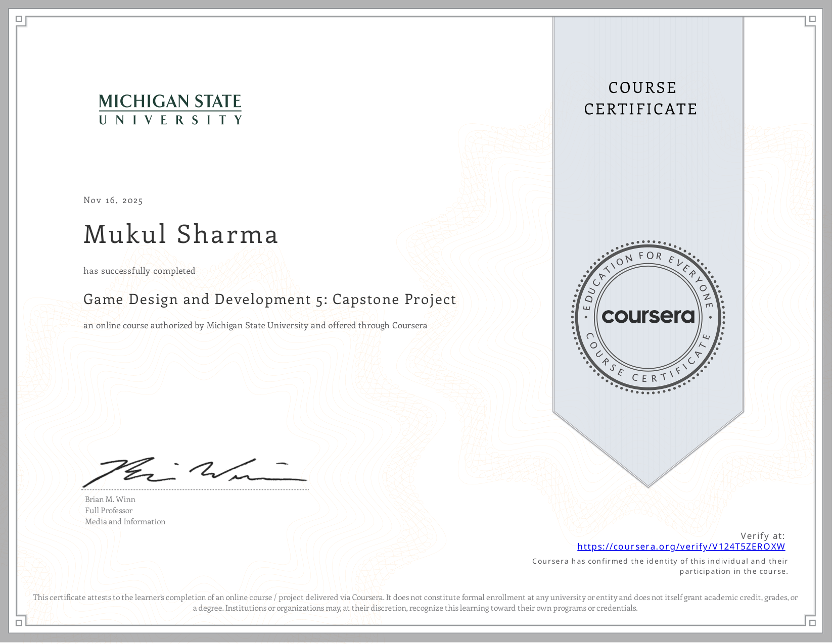 Game Design & Development Capstone Certification - Michigan State University · Coursera