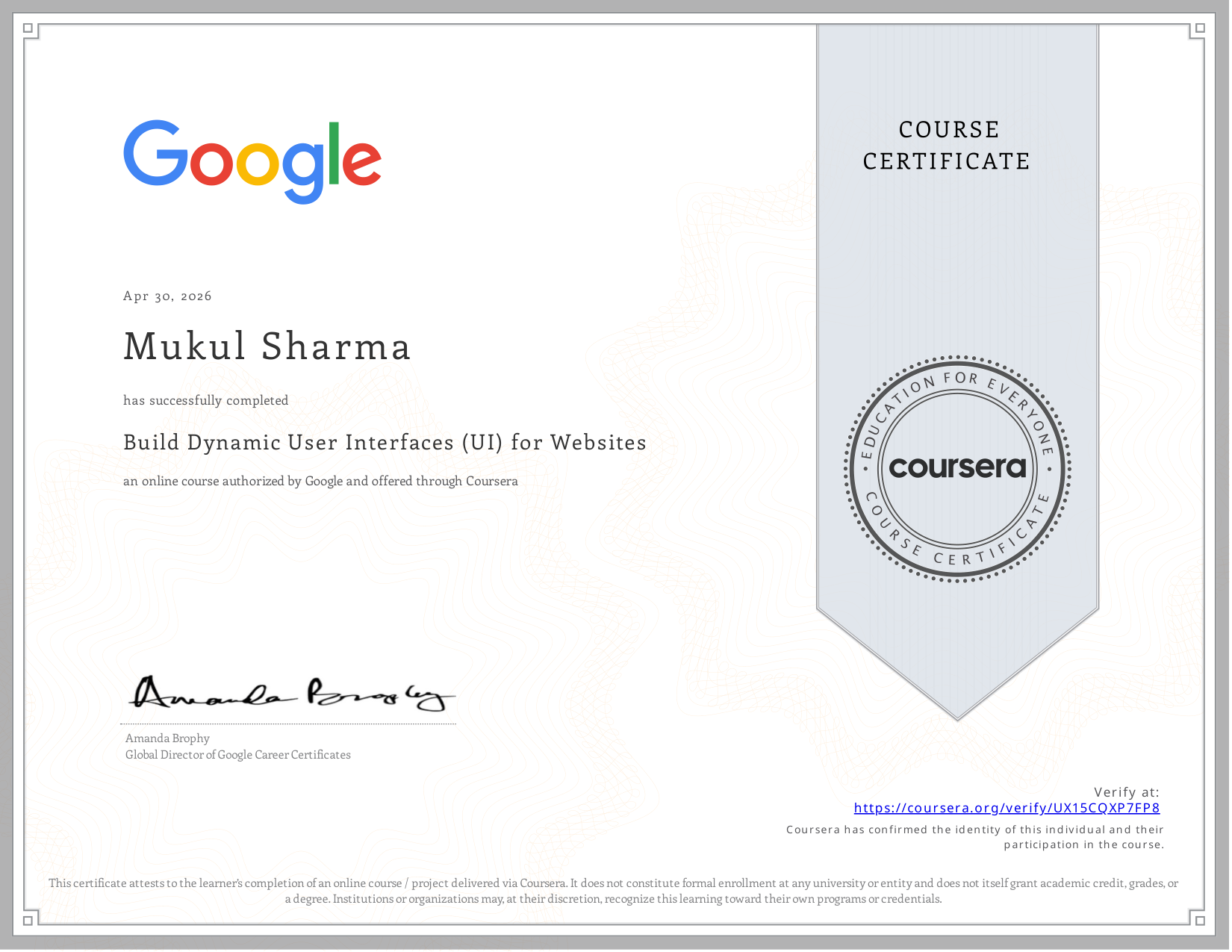 Google UI/UX: Build Dynamic User Interfaces Certification - Google · Coursera